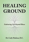 Healing Ground (eBook, ePUB)