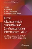Recent Advancements in Sustainable and Safe Transportation Infrastructure - Vol. 2 (eBook, PDF) Recent Advancements in Sustainable and Safe Transportation Infrastructure - Vol. 2 (eBook, PDF)