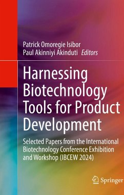 Harnessing Biotechnology Tools for Product Development (eBook, PDF)