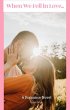 When We Fell in Love (eBook, ePUB) - Bild 1