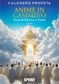 Anime in cammino (eBook, ePUB)