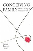 Conceiving Family (eBook, ePUB) Conceiving Family (eBook, ePUB)