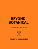 Beyond Botanical (eBook, ePUB)