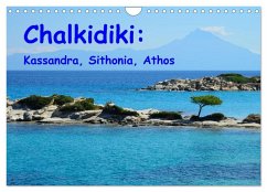 Chalkidiki: Kassandra, Sithonia, Athos (Wall Calendar 2026 DIN A4 landscape), CALVENDO 12 Month Wall Calendar