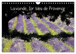 Lavande, l'or bleu de Provence (Calendrier mural 2026 DIN A4 vertical), CALVENDO calendrier mensuel