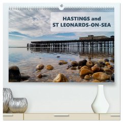 Photographs of Hastings and St Leonards (High Quality Premium Wall Calendar 2026 DIN A2 landscape),CALVENDO 12 Month Wall Calendar
