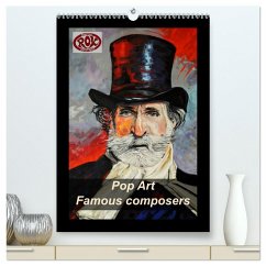 Cover Pop Art Famous composers (High Quality Premium Wall Calendar 2026 DIN A2 portrait),CALVENDO 12 Month Wall Calendar