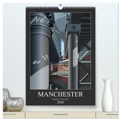 Cover Manchester, Homage to a Great City. (High Quality Premium Wall Calendar 2026 DIN A2 portrait),CALVENDO 12 Month Wall Calendar