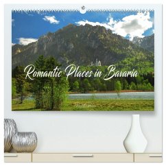 Romantic Places In Bavaria (High Quality Premium Wall Calendar 2026 DIN A2 landscape),CALVENDO 12 Month Wall Calendar Romantic Places In Bavaria (High Quality Premium Wall Calendar 2026 DIN A2 landscape),CALVENDO 12 Month Wall Calendar