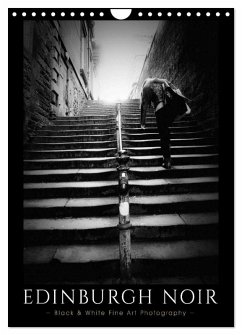 EDINBURGH NOIR (Wall Calendar 2026 DIN A4 portrait), CALVENDO 12 Month Wall Calendar EDINBURGH NOIR (Wall Calendar 2026 DIN A4 portrait), CALVENDO 12 Month Wall Calendar