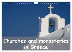 Churches and monasteries in Greece (Wall Calendar 2026 DIN A4 landscape), CALVENDO 12 Month Wall Calendar