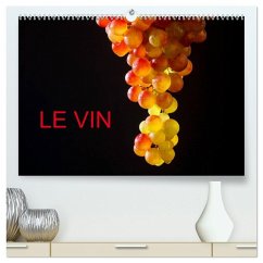 LE VIN (Calendrier mural 2026 DIN A2 vertical) calendrier de bureau LE VIN (Calendrier mural 2026 DIN A2 vertical) calendrier de bureau