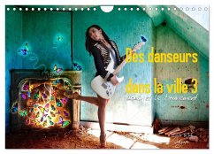 Des danseurs dans la ville 3 L'Oeil et le Mouvement (Calendrier mural 2026 DIN A4 vertical), CALVENDO calendrier mensuel