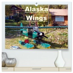 Alaska Wings (High Quality Premium Wall Calendar 2026 DIN A2 landscape),CALVENDO 12 Month Wall Calendar Alaska Wings (High Quality Premium Wall Calendar 2026 DIN A2 landscape),CALVENDO 12 Month Wall Calendar