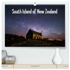 South Island of New Zealand (High Quality Premium Wall Calendar 2026 DIN A2 landscape),CALVENDO 12 Month Wall Calendar