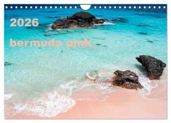bermuda pink (Wall Calendar 2026 DIN A4 landscape), CALVENDO 12 Month Wall Calendar bermuda pink (Wall Calendar 2026 DIN A4 landscape), CALVENDO 12 Month Wall Calendar