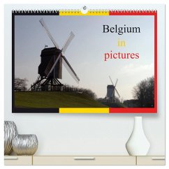 Belgium in pictures (High Quality Premium Wall Calendar 2026 DIN A2 landscape),CALVENDO 12 Month Wall Calendar Belgium in pictures (High Quality Premium Wall Calendar 2026 DIN A2 landscape),CALVENDO 12 Month Wall Calendar