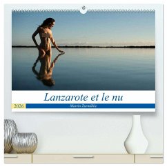 Lanzarote et le nu (Calendrier mural 2026 DIN A2 vertical) calendrier de bureau
