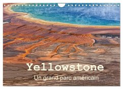 Yellowstone Un grand parc américain (Calendrier mural 2026 DIN A4 vertical), CALVENDO calendrier mensuel Cover Yellowstone Un grand parc américain (Calendrier mural 2026 DIN A4 vertical), CALVENDO calendrier mensuel