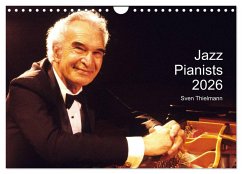 Jazz Pianists 2026 (Wall Calendar 2026 DIN A4 landscape), CALVENDO 12 Month Wall Calendar Jazz Pianists 2026 (Wall Calendar 2026 DIN A4 landscape), CALVENDO 12 Month Wall Calendar