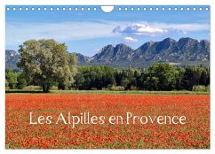 Les Alpilles en Provence (Calendrier mural 2026 DIN A4 vertical), CALVENDO calendrier mensuel
