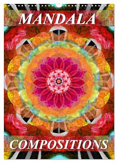 MANDALA COMPOSITIONS (Wall Calendar 2026 DIN A3 portrait), CALVENDO 12 Month Wall Calendar