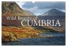 Wild Beauty of Cumbria (Wall Calendar... - Bild 1