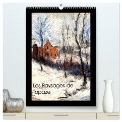 Les Paysages de Topaze (Calendrier mural 2026 DIN A2 horizontal) calendrier de bureau