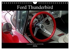Cover Ford Thunderbird (Wall Calendar 2026 DIN A4 landscape), CALVENDO 12 Month Wall Calendar