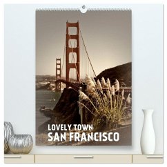 Cover Lovely Town SAN FRANCISCO (High Quality Premium Wall Calendar 2026 DIN A2 portrait),CALVENDO 12 Month Wall Calendar