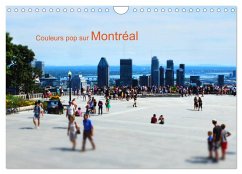 Cover Couleurs pop sur Montréal (Calendrier mural 2026 DIN A4 vertical), CALVENDO calendrier mensuel