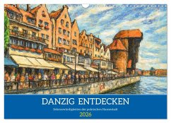 Cover Danzig entdecken - Sehenswürdigkeiten der polnischen Hansestadt (Wandkalender 2026 DIN A3 quer), CALVENDO Monatskalender