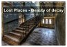 Lost Places - Beauty of decay (Wall... - Bild 1