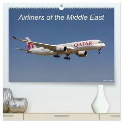 Airliners of the Middle East (High Quality Premium Wall Calendar 2026 DIN A2 landscape),CALVENDO 12 Month Wall Calendar Airliners of the Middle East (High Quality Premium Wall Calendar 2026 DIN A2 landscape),CALVENDO 12 Month Wall Calendar