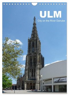 Ulm, City on the River Danube / UK-Version (Wall Calendar 2026 DIN A4 portrait), CALVENDO 12 Month Wall Calendar Ulm, City on the River Danube / UK-Version (Wall Calendar 2026 DIN A4 portrait), CALVENDO 12 Month Wall Calendar