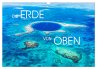 Die Erde von Oben - Earth from above... - Bild 1