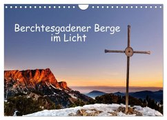 Berchtesgadener Berge im Licht (Wandkalender 2026 DIN A4 quer), CALVENDO Monatskalender Berchtesgadener Berge im Licht (Wandkalender 2026 DIN A4 quer), CALVENDO Monatskalender