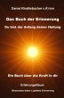 Das Buch der Erinnerung - Du bist der... - Bild 1