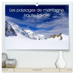 Les paysages de montagne Haute-Savoie (Calendrier mural 2026 DIN A2 vertical) calendrier de bureau