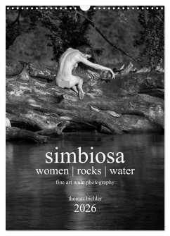 simbiosa ... fine art nude photography 2026 (Wall Calendar 2026 DIN A3 portrait), CALVENDO 12 Month Wall Calendar