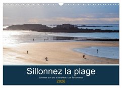 Cover Sillonnez la plage (Calendrier mural 2026 DIN A3 vertical), CALVENDO calendrier mensuel