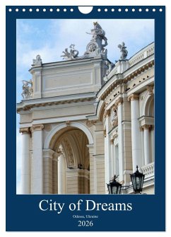 City of Dreams (Wall Calendar 2026 DIN A4 portrait), CALVENDO 12 Month Wall Calendar City of Dreams (Wall Calendar 2026 DIN A4 portrait), CALVENDO 12 Month Wall Calendar