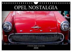 Cover Opel Nostalgia (Wall Calendar 2026 DIN A4 landscape), CALVENDO 12 Month Wall Calendar