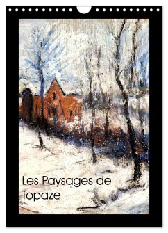 Cover Les Paysages de Topaze (Calendrier mural 2026 DIN A4 horizontal), CALVENDO calendrier mensuel