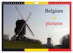 Belgium in pictures (Wall Calendar 2026 DIN A4 landscape), CALVENDO 12 Month Wall Calendar Belgium in pictures (Wall Calendar 2026 DIN A4 landscape), CALVENDO 12 Month Wall Calendar
