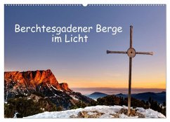 Berchtesgadener Berge im Licht (Wandkalender 2026 DIN A2 quer), CALVENDO Monatskalender Berchtesgadener Berge im Licht (Wandkalender 2026 DIN A2 quer), CALVENDO Monatskalender