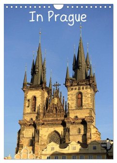 In Prague (Wall Calendar 2026 DIN A4 portrait), CALVENDO 12 Month Wall Calendar