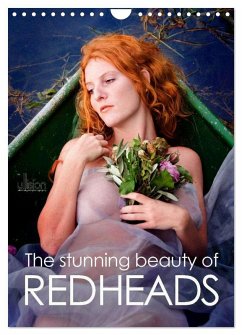 The stunning beauty of REDHEADS (Wall Calendar 2026 DIN A4 portrait), CALVENDO 12 Month Wall Calendar The stunning beauty of REDHEADS (Wall Calendar 2026 DIN A4 portrait), CALVENDO 12 Month Wall Calendar