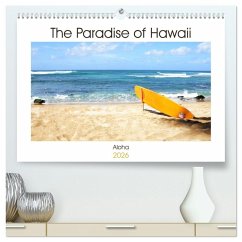 The Paradise of Hawaii (High Quality Premium Wall Calendar 2026 DIN A2 landscape),CALVENDO 12 Month Wall Calendar