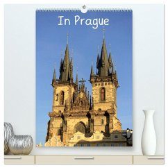 In Prague (High Quality Premium Wall Calendar 2026 DIN A2 portrait),CALVENDO 12 Month Wall Calendar